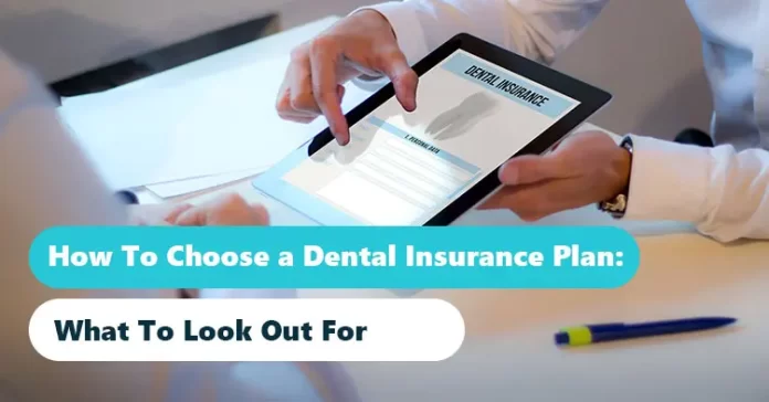 What Makes a Dental Insurance Plan the Best